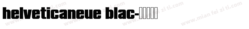 helveticaneue blac字体转换